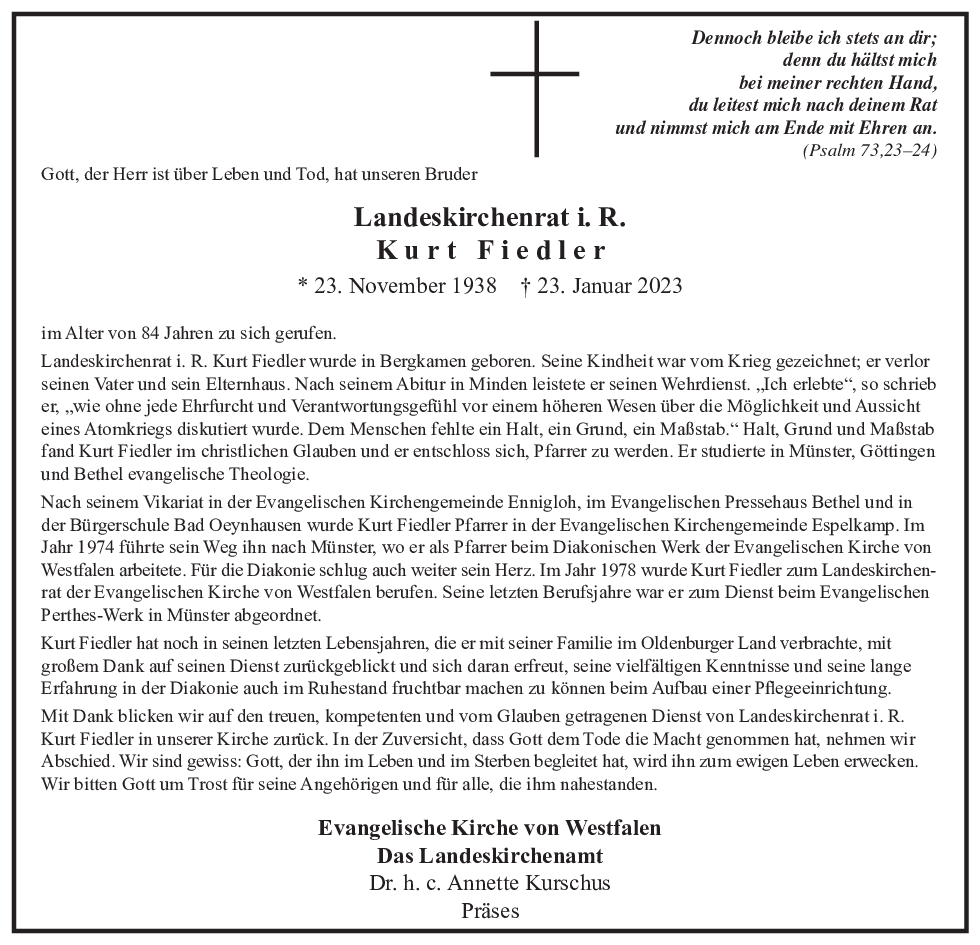 An dieser Stelle wird der Nachruf von Landeskirchenrat in Ruhe Kurt Fiedler angezeigt.