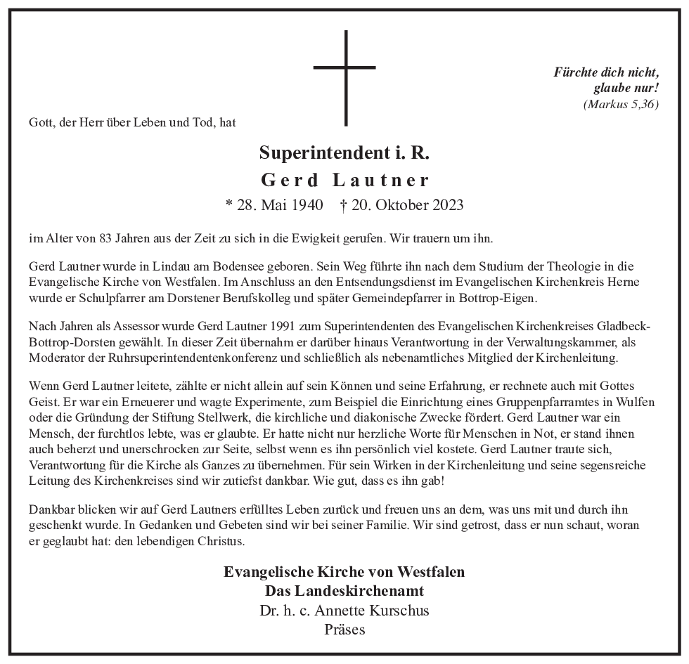 An dieser Stelle wird der Nachruf von Superintendent in Ruhe Gerd Lautner angezeigt.